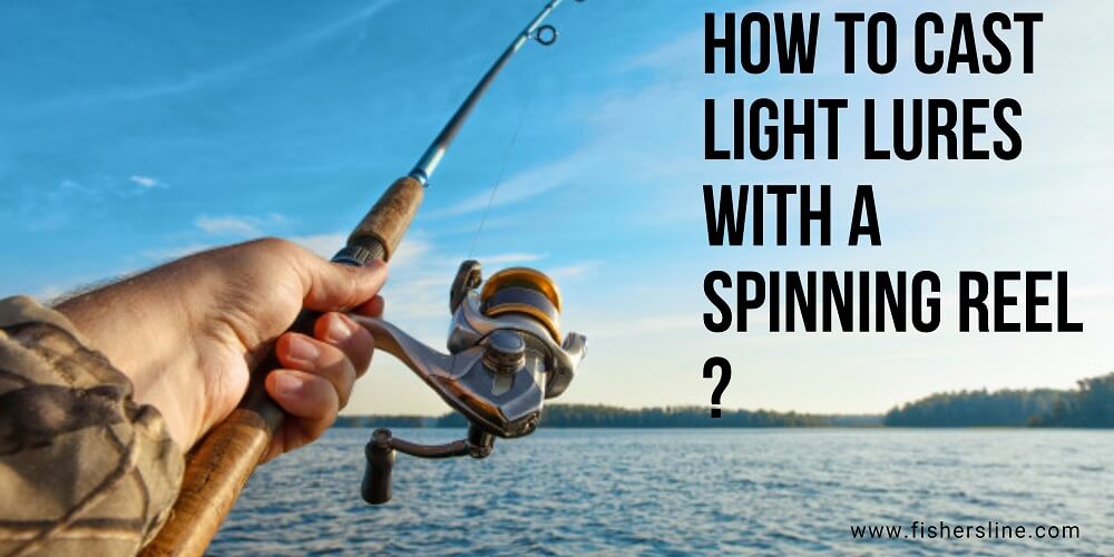how-to-cast-light-lures-with-a-spinning-reel-far