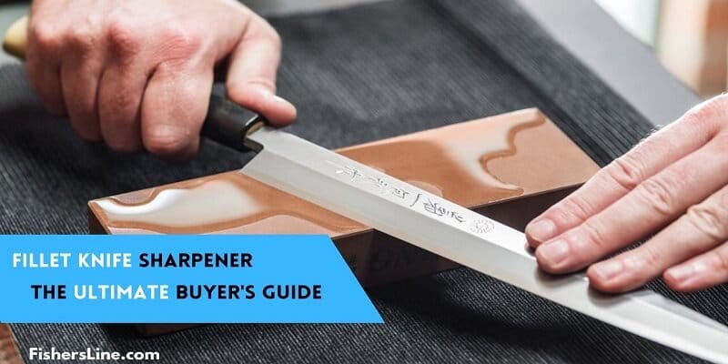 Buyer_s guide - Fillet knife sharpeners